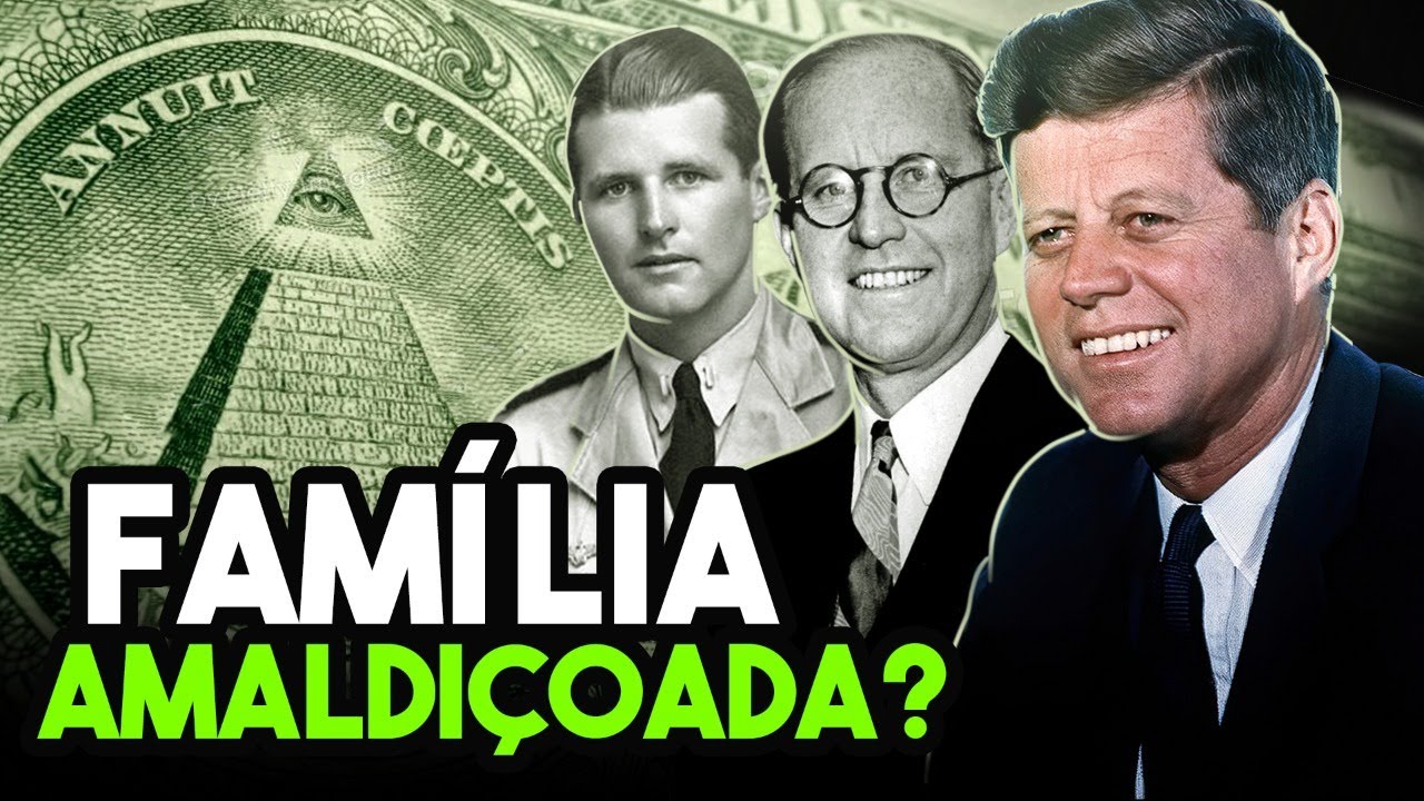 FAMÍLIA KENNEDY I Famílias Que Controlam O Mundo #6