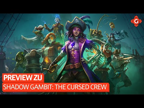 Ein Fest für jeden Stealth-Taktik-Fan - Preview zu Shadow Gambit: The Cursed Crew | VORSCHAU