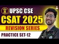 UPSC CSAT 2025 CSAT Revision Series Free CSAT Classes Maths Reasoning For UPSC Prelims