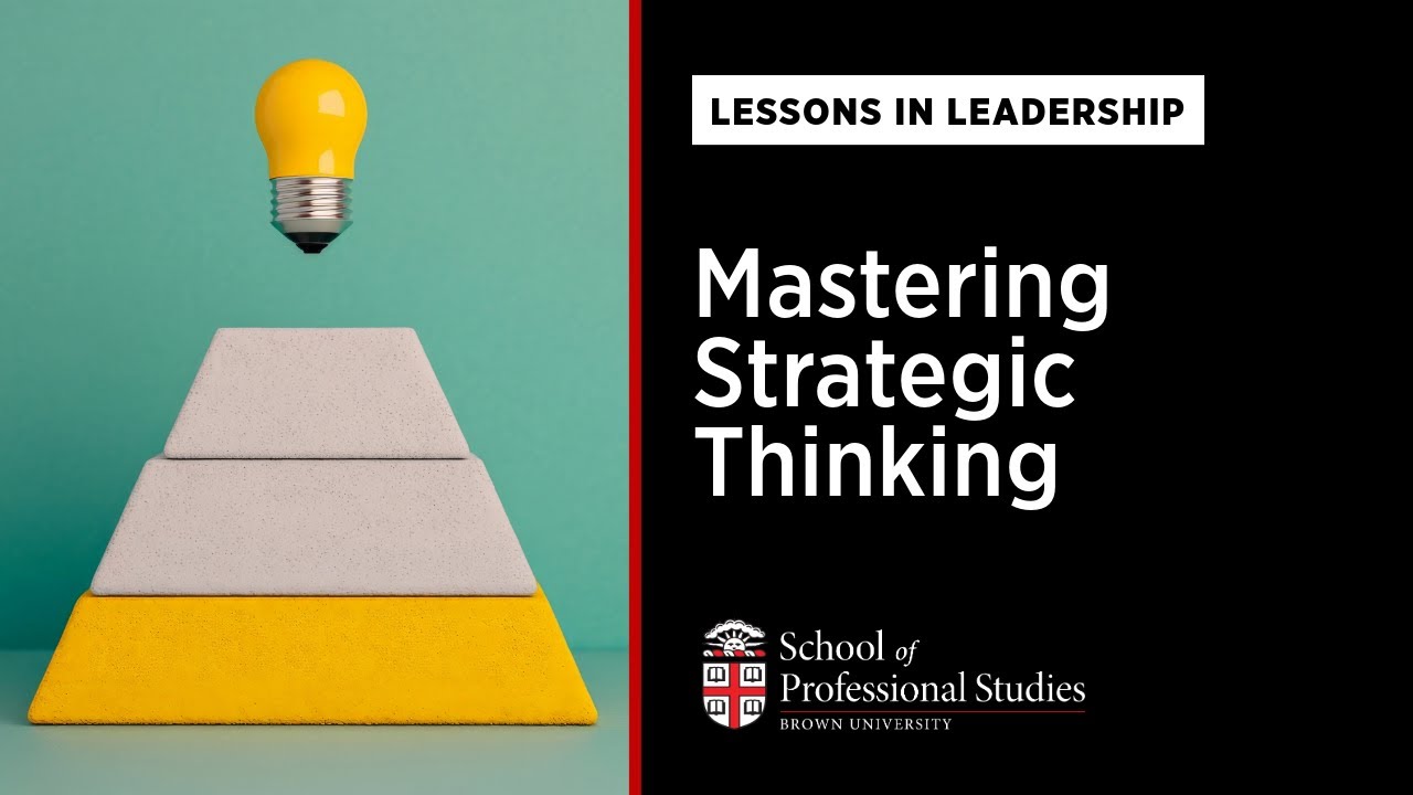 Mastering Strategic Thinking