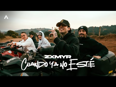 Zxmyr - Cuando Ya No Esté