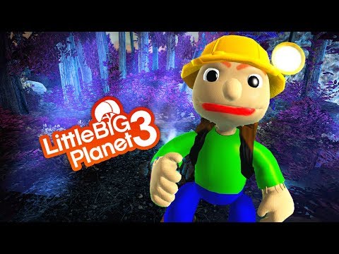LittleBigPlanet 3 - Baldi's Basics Camping Trip Part 1 - PS4 Gameplay | EpicLBPTime