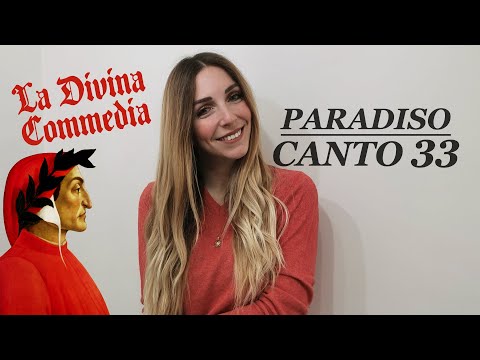Canto XXXIII Paradiso: analisi e spiegazione | Divina Commedia