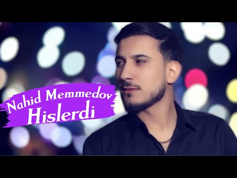 Nahid Memmedov - Hislerdi 2024 (Resmi Video Music)