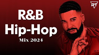 HipHop and R&B Mix 2024 - Best RnB & HipHop Playlist 2024