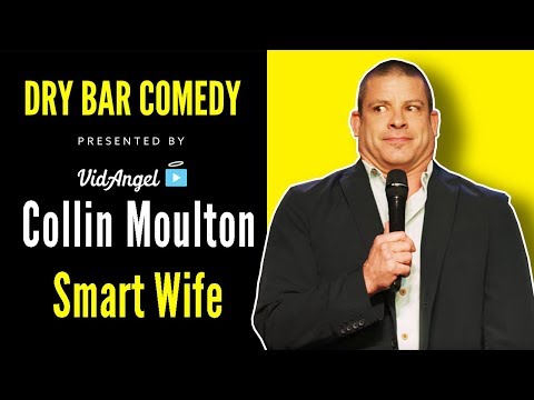Smart Wife | Collin Moulton | Anti Animal Vegan | Dry Bar Comedy