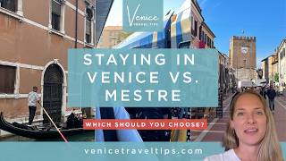 Venice vs Mestre: Where to Stay on a Budget