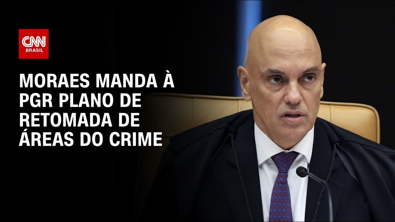 Alexandre de Moraes manda à PGR plano de retomada de áreas do crime organizado; entenda | CNN 360º