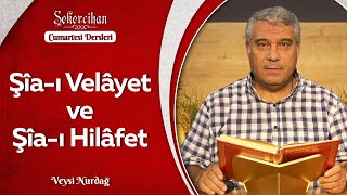 Şîa-ı Velâyet ve Şîa-ı Hilâfet | Veysi Nurdağ