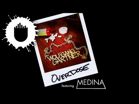 Wolfgang Gartner feat. Medina - Overdose (Cover Art)