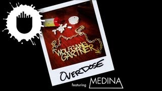 Wolfgang Gartner feat. Medina - Overdose (Cover Art)