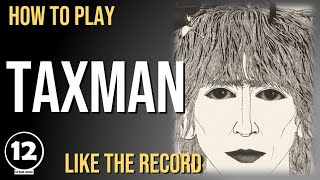 Taxman - The Beatles | Guitar Lesson