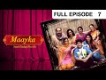 मायका साथ जिंदगी भर का पूरा एपिसोड 7 ने�