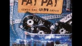 Fat Pat-Diamonds -Unreleased feat Hawk, Z-Ro and SUC