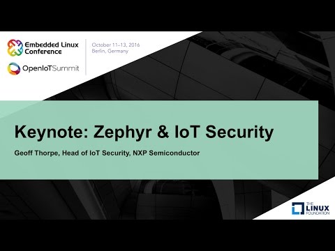 Keynote: Zephyr & IoT Security