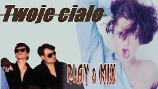 Download lagu Play & Mix - Twoje ciało mp3