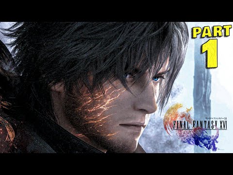 FINAL FANTASY 16 100% Walkthrough Gameplay Part 1 (FULL DEMO) - Clive Rosfield