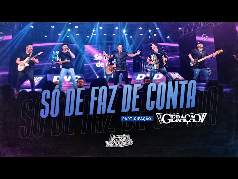 SÓ DE FAZ DE CONTA part. @grupogeracao3108  -- ESTAÇÃO FANDANGUEIRA DVD 15 ANOS