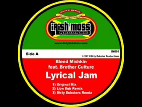Blend Mishkin ft Brother Culture - Lyrical Jam (Liondub Dubstep Remix)