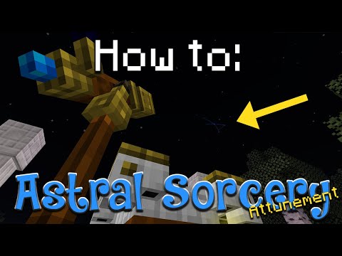 How to: Astral Sorcery | Attunement Part 1 (Minecraft 1.16.5)