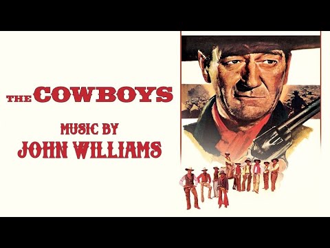 The Cowboys | Soundtrack Suite (John Williams)