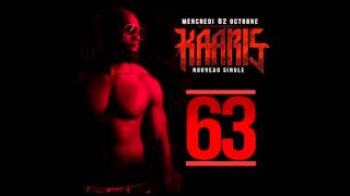 Kaaris - 63 - Clip Officiel