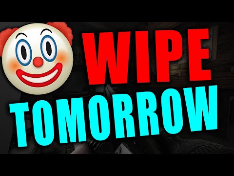 🤡 WIPE ACTUALLY TOMORROW 🤡 - Tarkov Patch 12.12 Wipe // Escape from Tarkov Wipe News