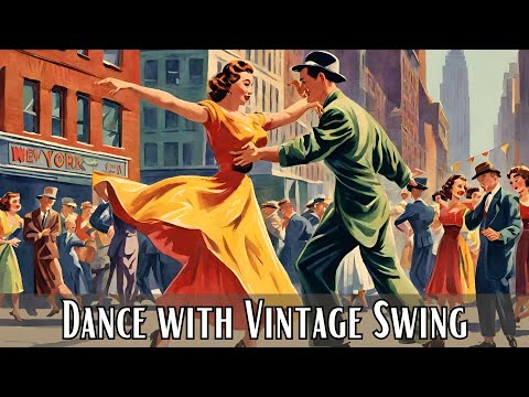 Dance with Vintage Swing [Jazz, Best of Vintage Jazz]