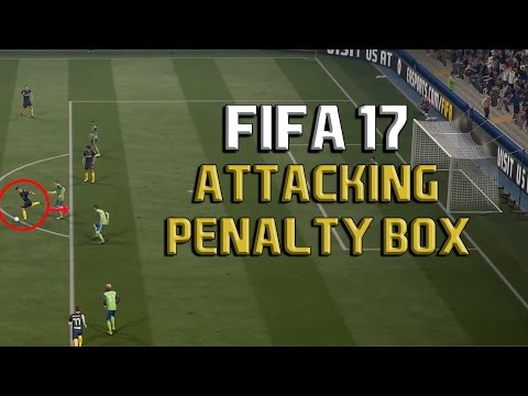 Fifa 17 ATTACKING NEAR THE PENALTY BOX Tutorial: HOW TO BREAK THE LAST LINE OF DEFENSE