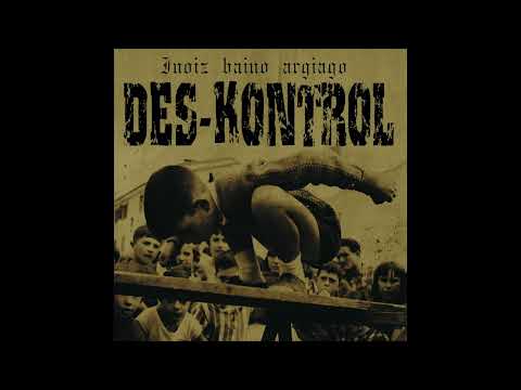 DES-KONTROL - ZUENGATIK EZ BALITZ...
