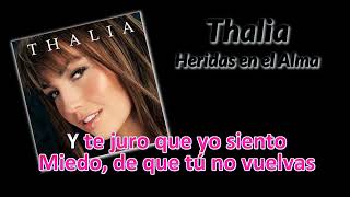 Thalia - Heridas en el Alma karaokê
