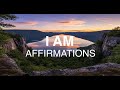 Affirmations For An Abundant Life I AM Self Worth
