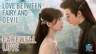 Download lagu Música Farewell Love TRADUÇÃO PORTUGUÊS LEGENDADO Drama Chinês Love Between Fairy and Devil mp3