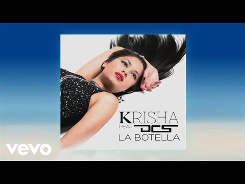 Krisha - La Botella ft. DCS