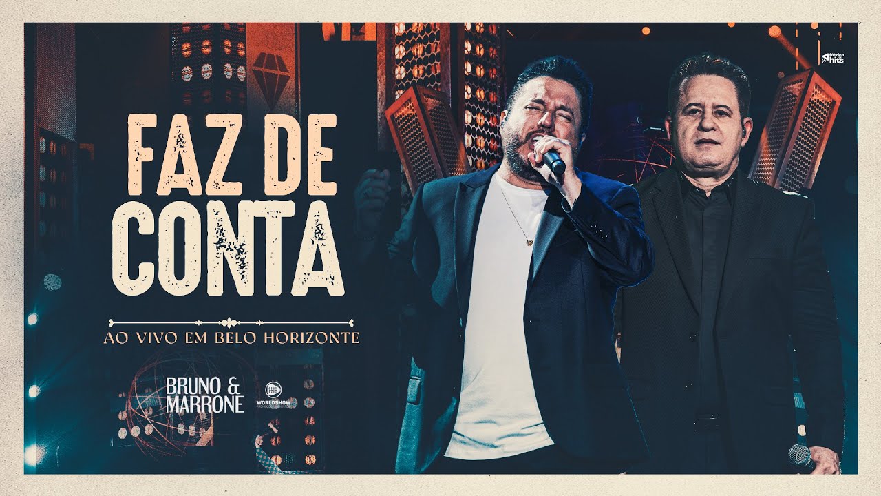 Bruno & Marrone - Faz De Conta (Clipe Oficial)