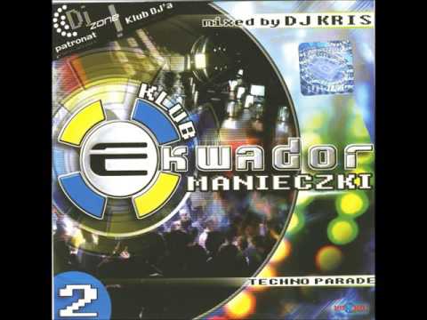 12.THE HOPE (MARK VAN LINDEN vs. SANDRA FLYN REMIX) EKWADOR MANIECZKI vol.2 Mixed by DJ KRIS