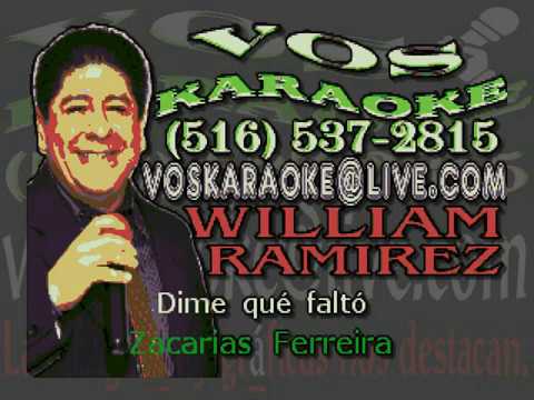 Zacarias Ferreira - Dime Que Falto [KARAOKE]
