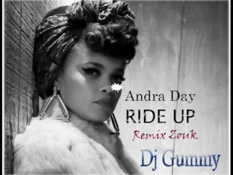 Andra Day-Ride Up (Remix Zouk 2016) Dj Gummy