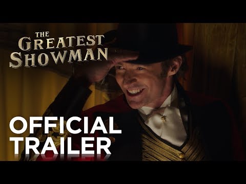 The Greatest Showman l Official Trailer 1