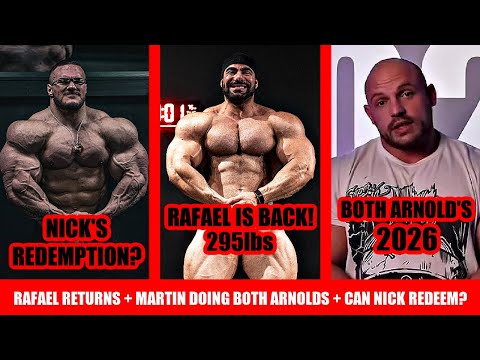 Rafael Brandao is Back at 295lbs + Martin Fitzwater Doing BOTH Arnold's + Nick Walker Looks INSANE