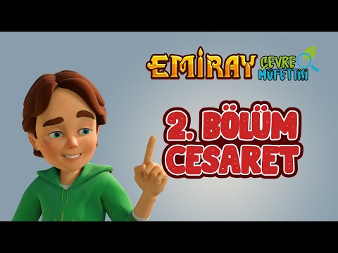 Emiray Çevre Müfettişi -  #2.Bölüm - Cesaret ve Geri Dönüşüm