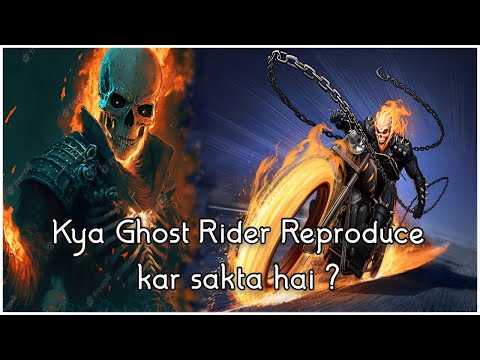 Ghost Rider Anatomy || How Powerfull is Ghost Rider || Comic Saga Universe