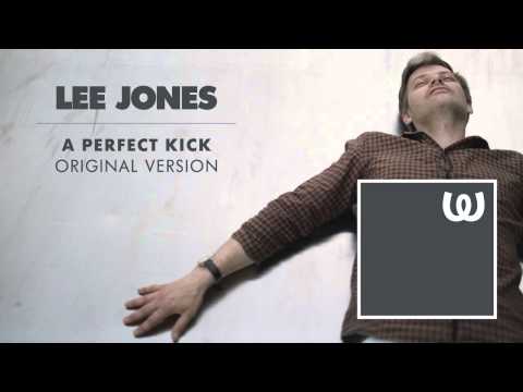 Lee Jones - A Perfect Kick