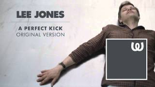 Lee Jones - A Perfect Kick