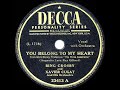 1945 HITS ARCHIVE: You Belong To My Heart - Bing Crosby & Xavier Cugat Orch.
