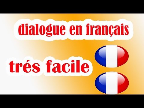 , title : 'dialogue en français trés facile'