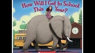 How Will I Get To School This Year? Read Along Aloud Story Book For Children Kids