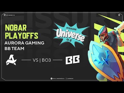 BB vs AUORA - Fissure Universe 8 @Yabyooo @KelThuzardDota