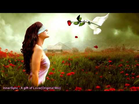 InnerSync - A gift of Love(Original Mix)