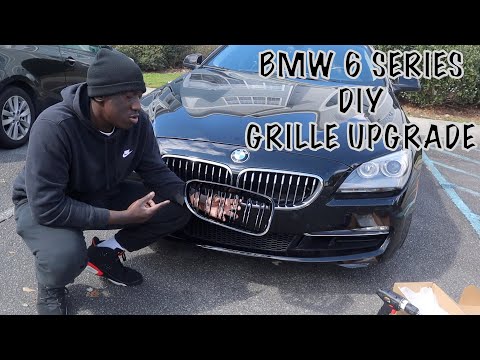 BMW 6 Series Kidney Grilles Removal And Install